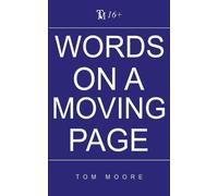 Words On A Moving Page