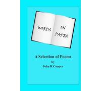 Words on Paper: A Slection of Poems