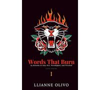 Words That Burn: 64 Reasons to Stay Wet, Worshipped, and Wrecked Love Poems (Panther Edition)