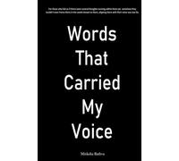 Words That Carried My Voice