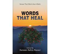 Words That Heal: Verses That Work Like A Balm