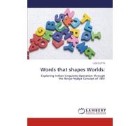 Words that shapes Worlds:: Exploring Indian Linguistic Operation through the Navya-Ny¿ya Concept of 'J¿ti'