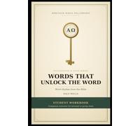 Words that Unlock the Word: Student Workbook (Foundations & Faith)