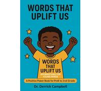 Words That Uplift Us - Prek-2nd Grade Version