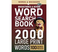 Words & Whiskers: Brushstrokes & Beyond: A Word Search Puzzle Book Exploring Art, Artists, and Imagination (Words & Whiskers | Word Search Series)