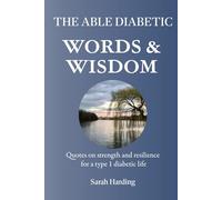WORDS & WISDOM: Quotes on strength and resilience for a type 1 diabetic life