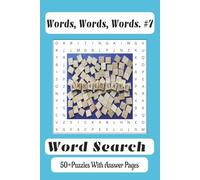 Words, Words, Words #7: Word Searches with Easy to Read Print Using Random Words with No Specific Topics | 6x9, 110 Pages | 50+ Puzzles … A Perfect ... Along for Vacations, Holidays and Free Times.