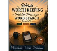 Words Worth Keeping: Hidden Message Word Search for Adults