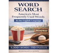 WordSearch - America's Most Frequently Used Words in the English Language: Find 5,300 Words in Over 110 WordSearch Puzzles (America’s Most Popular ... Most Popular Words - A Word Search Series)