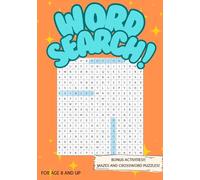 Wordsearch: Creative and fun! Plus Bonus activities: For age 8 and up