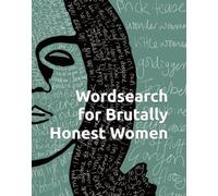 Wordsearch for Brutally Honest Women
