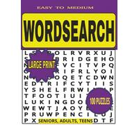 WORDSEARCH PUZZLE BOOK EASY TO MEDIUM: Word Searches with LARGE Print | 8.5 X 11| SENIORS, ADULTS, TEENS |100 puzzles... Gift for Holidays, vacations, birthday, or anytime (8.5 X 11 PUZZLES)