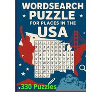 WORDSEARCH PUZZLE FOR PLACES IN THE USA: 330 Puzzles, Large Print, Perfect for Holiday, Vacation and Relaxation.