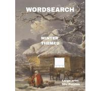 WORDSEARCH WINTER THEMED: LARGE PRINT 50 + Puzzles