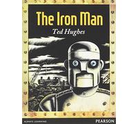 Wordsmith Year 4 The Iron Man (Wordsmith (Literacy Service))