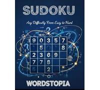 Wordstopia Sudoku Puzzle Book. Large Print Sudoku Brain Games for Adults and Teens: Any Difficulty From Easy to Hard | 60 Puzzles with Solutions