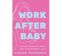 Work After Baby