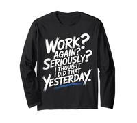 Work Again Seriously I Thought I Did That Yesterday - Manga Larga