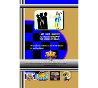 Work Book 02: 7X7 Dimensions of JESUS CHRIST (LAST DAYS MINISTRY TO THE LOST SHEEP OF THE HOUSE OF ISRAEL)
