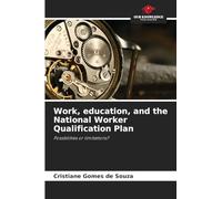 Work, education, and the National Worker Qualification Plan