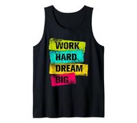 Work Hard & Always Dream Big Graphic Tees & Cool Designs Camiseta sin Mangas