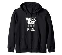 Work Hard Be Nice - Cita Motivacional inspiradora Sudadera con Capucha