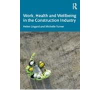 Work Health And Wellbeing In The Construction Industry
