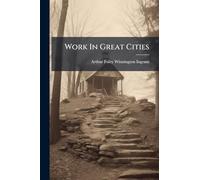 Work In Great Cities