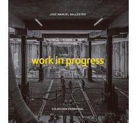 Work in progress: Colección Ferrovial (Libros de autor.)