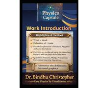 WORK- INTRODUCTION: One Book • One Concept Easy Physics by Visualization (FOUNDATIONS PHYSICS SERIES)