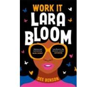 Work It Lara Bloom