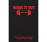 Work It Out: A 5-Week Fitness Journal for Men to Track SMART Goals, Daily Workouts & Meals
