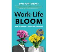 Work-Life Bloom: How to Nurture a Team that Flourishes