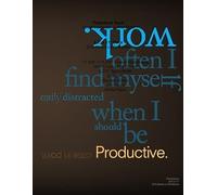 work often i find myself easily distracted when i should be productive oaso in point