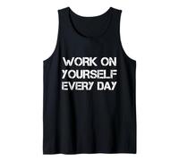 Work On Yourself Every Day Camiseta sin Mangas