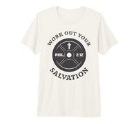 Work out Your Salvation - Christian Faith Philippians 2:12 Camiseta Premium