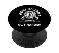 Work Smarter Not Harder, Funny Common Sense. PopSockets PopGrip Adhesivo