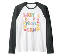 Work Together and Prove That We Can Unity Effort Team |- Camiseta Manga Raglan