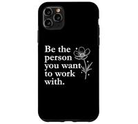 Work Wife Coworker Boss Be The Person You Want to Work with Carcasa para iPhone 11 Pro MAX