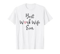 Work Wife Women Best Work Wife Ever Office Coworker Bestie Camiseta gráfica económica, Hombre, Blanco, L