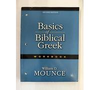 Workbook (Basics of Biblical Greek: Workbook)