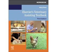 Workbook for Elsevier's Veterinary Assisting Textbook