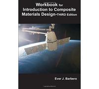 Workbook for Introduction to Composite Materials Design: THIRD edition