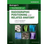 Workbook for Textbook of Radiographic Positioning and Related Anatomy