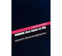 WORKBOOK Linear Algebra for MBA: Volume II (MBA Self-Study Intelligence Series)