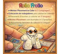 Worker Placement coloring page in 5 languages!: Learn the names of professions in 5 languages by coloring the classic wooden board game pawns! (Rollo Frollo: learn 5 languages while you color!)
