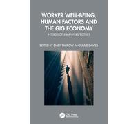 Worker Well-being, Human Factors and the Gig Economy: Interdisciplinary Perspectives