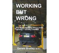 Working but Wrong: Why Modern Systems Silence Understanding - and why it matters