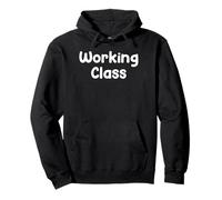 Working Class Blue Collar Work Ethic Saying Design Sudadera con Capucha