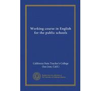 Working course in English for the public schools